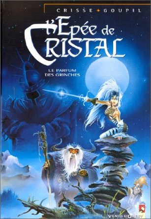 L'Epe de cristal - tome 1